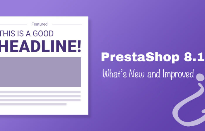 PrestaShop 8.1.7: What’s New and Improved? pestashop 8.1.7