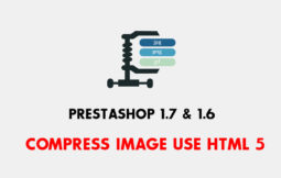 Image Compress using HTML5 Prestashop image optimisation prestashop